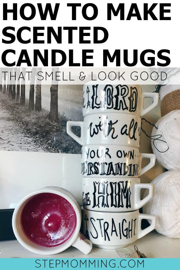 How to Make Scented Candle Mugs that Look and Smell Good | DIY Scented Candles | How to Make Your Own Candles | DIY Candle Gifts | DIY Scented Scripture Mugs | DIY Gifts