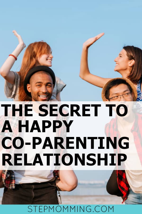 The Secret to a Happy Co-Parenting Relationship | Co-Parenting Course | Shared Parenting Course | Life after Divorce with Kids | Child Custody | Stepmom Help