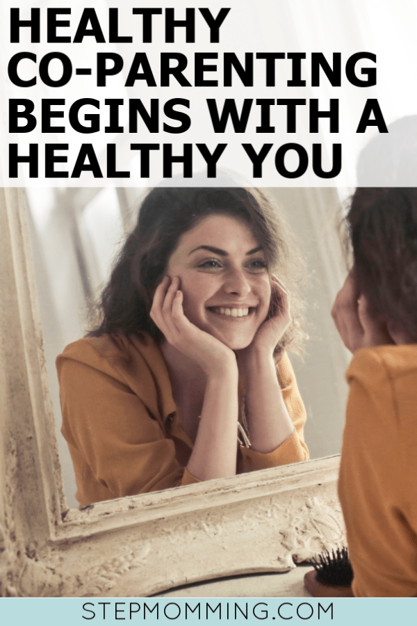 Healthy co-parenting begins with a healthy you! Try these 6 things this new year, and prepare to be the healthiest you for all of your blended family relationships! #stepmom #stepmomming #coparenting #blendefamily #lifeafterdivorce
